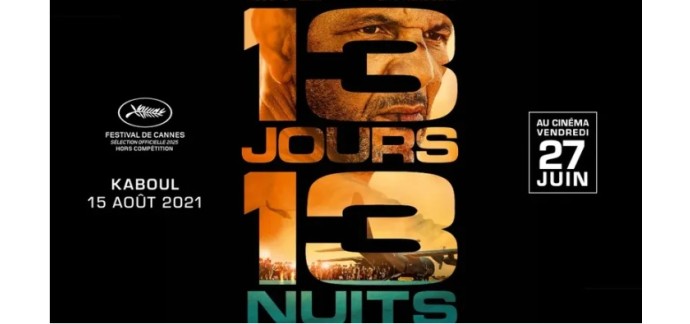 BFMTV: Des places de cinéma pour le film "13 jours 13 nuits" à gagner