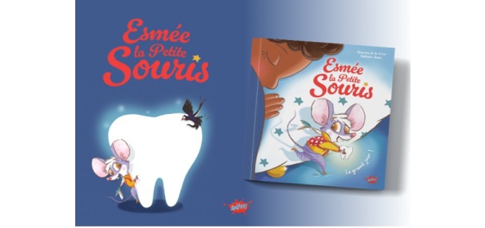 Citizenkid: 5 livres jeunesse "Esmée la petite souris" à gagner