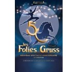 Télépéage Ulys by Vinci Autoroutes: 5 packs famille  pour les Folies Gruss de Béziers à gagner