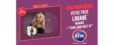 RFM: 1 lot comportant 1 CD Best-Of + 1 vinyle collector "Maman" de Louane à gagner