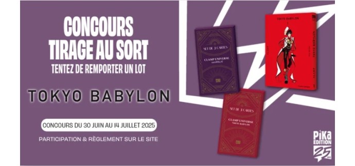 Pika Edition: 1 manga "Tokyo Babylon" + 2 sets de cartes à gagner