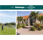 Fairways Magazine: 1 séjour au Domaine de Crécy à Crécy-la-Chapelle à gagner