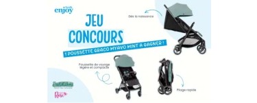 Enjoy Family: 1 poussette Graco Myavo à gagner