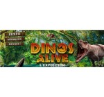 TF1: 3 lots de 4 entrées pour l'exposition "Dinos Alive" à gagner