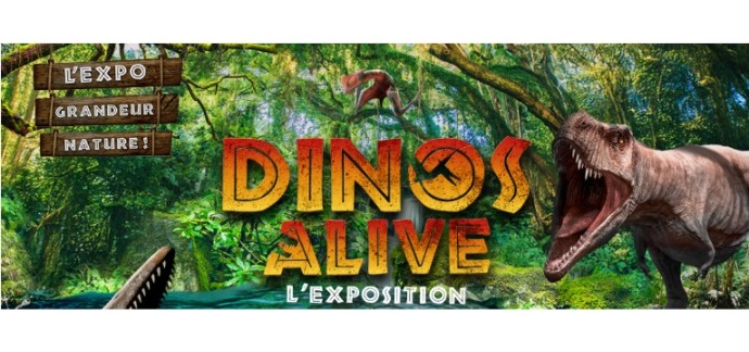 TF1: 3 lots de 4 entrées pour l'exposition "Dinos Alive" à gagner