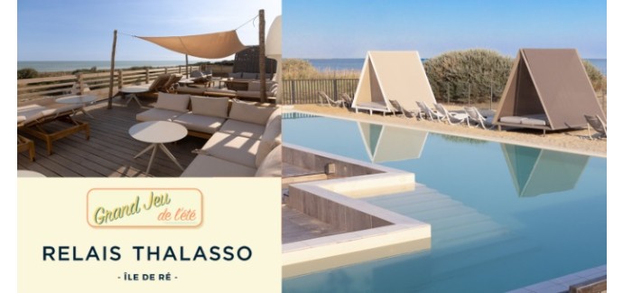 Femme Actuelle: 3 séjours au Relais Thalasso Ile de Ré à gagner