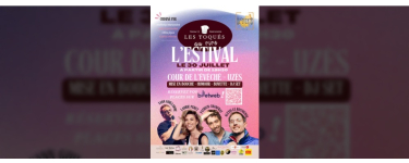 Rire et chansons: 2 lots de 2 invitations pour le spectacle "L'Estival – Les Toqués du Rire" à gagner
