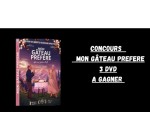 Blog Baz'art: 3 DVD du film "Mon gâteau préféré" à gagner