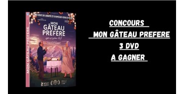 Blog Baz'art: 3 DVD du film "Mon gâteau préféré" à gagner