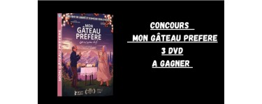 Blog Baz'art: 3 DVD du film "Mon gâteau préféré" à gagner