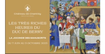 Arte: Des invitations pour l'exposition "Les Très Riches Heures du duc de Berry" à gagner
