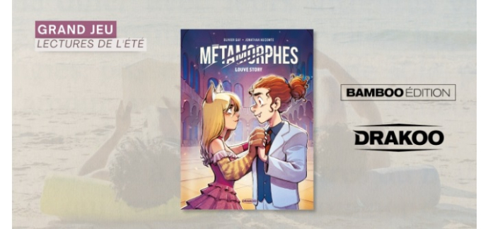Femme Actuelle: 10 BD "Métamorphes – Beast friends" à gagner