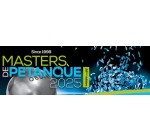 BFMTV: 4 lots de 2 invitations pour les Masters de Pétanque à gagner