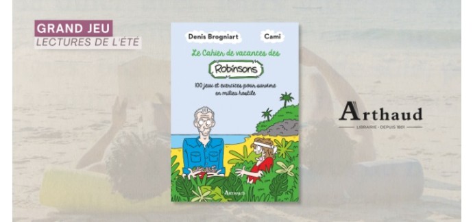 Femme Actuelle: 10 livres "Cahier de vacances des Robinson" à gagner