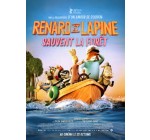 MaFamilleZen: 10 lots de places de cinéma pour le film "Renard et Lapine sauvent la forêt" + des goodies à gagner
