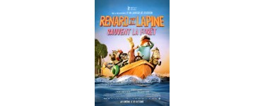 MaFamilleZen: 10 lots de places de cinéma pour le film "Renard et Lapine sauvent la forêt" + des goodies à gagner