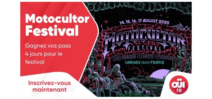 OÜI FM: Des pass pour le Motocultor Festival à Carhaix-Plouguer à gagner