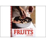 LeFooding: Des livres "La bonne cuisine des fruits" à gagner