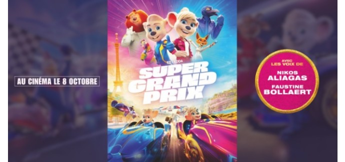 Voici: Des places de cinéma pour le film d'animation "Super Grand Prix" à gagner