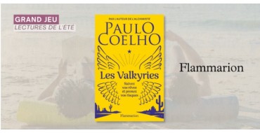 Femme Actuelle: 10 livres "Les Valkyries" de Paulo Coelho à gagner