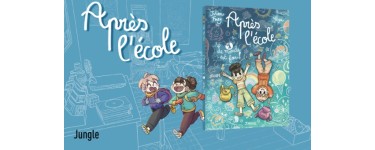 Citizenkid: 5 albums BD "Après l'école" à gagner