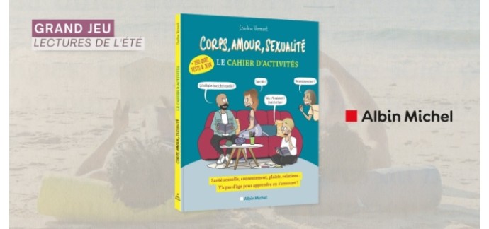 Femme Actuelle: 15 cahiers d’activités "Corps, amour, sexualité" à gagner