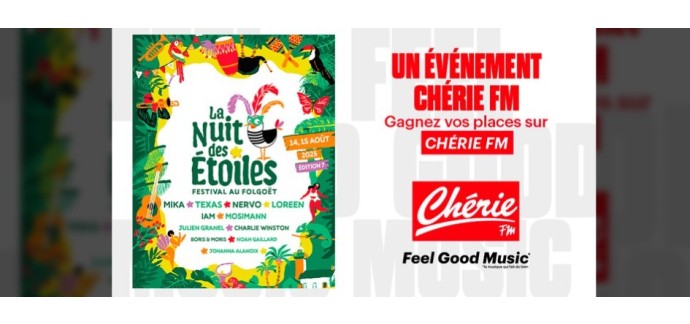 Chérie FM: Des pass 2 jours pour le festival "La Nuit des Etoiles" à gagner