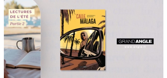 Femme Actuelle: 10 BD "Calle Malaga" à gagner