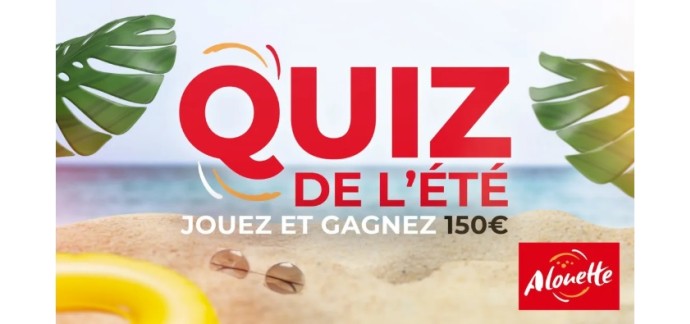 Alouette: 1 carte cadeau à gagner