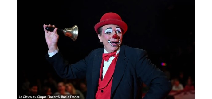 France Bleu: Des pass famille pour le spectacle du Cirque Pinder à Bruay-la-Buissière à gagner