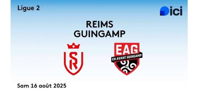 France Bleu: 9 invitations pour le match de foot Reims / Guingamp  à gagner