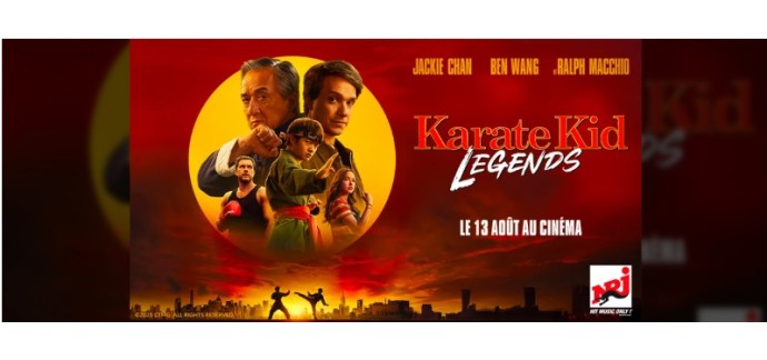 NRJ: 25 lots de 2 places pour le film "Karate Kid : Legends" à gagner