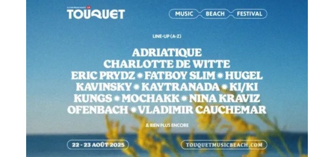 BFMTV: 2 lots de 2 Pass VIP pour le Touquet Music Beach festival à gagner