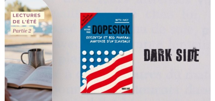 Femme Actuelle: 10 livres "Dopesick" à gagner