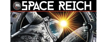 BDgest: Des albums BD "Space Reich - T6" à gagner