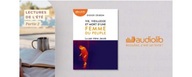 Femme Actuelle: 5 livres audio "Vie, vieillesse et mort d’une femme du peuple" à gagner