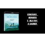Blog Baz'art: 2 Blu-rays du film "Bergers" à gagner