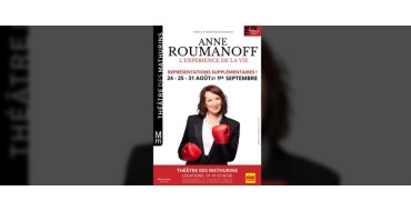 Rire et chansons: 2 lots de 2 invitations pour le spectacle d'Anne Roumanoff à gagner