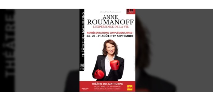 Rire et chansons: 2 lots de 2 invitations pour le spectacle d'Anne Roumanoff à gagner