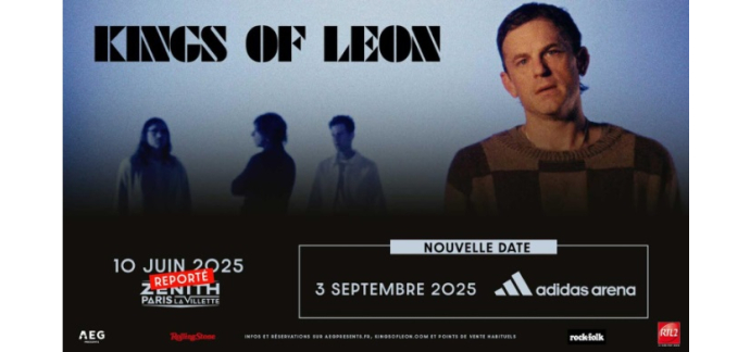 Rollingstone: Des invitations pour le concert de Kings Of Leon à gagner