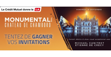 Riffx: Des invitations pour le concert "Monumental Tour" au Château de Chambord à gagner