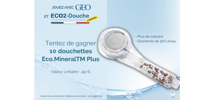GEO: 10 douchettes Eco.MineralTM Plus à gagner