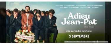 Rire et chansons: 20 lots de 2 places de cinéma pour "Adieu Jean-Pat" à gagner