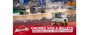 Alouette: Des invitations pour les "24 Heures Camions" au Mans à gagner