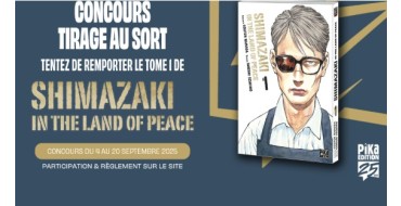 Pika Edition: 5 mangas "Shimazaki in the Land of Peace" à gagner