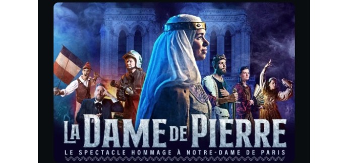 Europe1: Des invitations pour le spectacle "La Dame de Pierre" à gagner