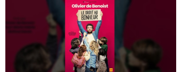Rire et chansons: Des invitations pour un spectacle d'Olivier de Benoist à gagner