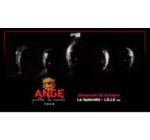 Lille la Nuit: Des invitations pour le concert de Ange à Lille à gagner