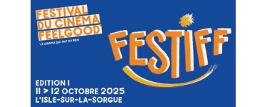 TF1: 10 lots de 2 entrées pour le festival "Festiff" à L'Isle-sur-la-Sorgue à gagner