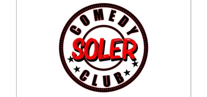 Rire et chansons: 1 lot de 2 invitations pour le spectacle du Soler Comedy Club à gagner